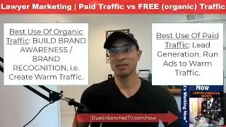 Lawyer Marketing | Organic Traffic vs Paid Ads - Which Is Best... Free or Paid Traffic