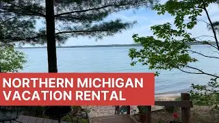 Vacation Rental Near Traverse City -- Log Cabin on East Bay Summer Rental in Northern Michigan