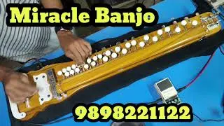 Miracle Banjo +91 9898221122 For Banjo inquiry MSG on WhatsApp