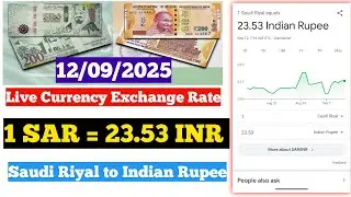 Saudi Riyal to Indian Rupee Today | 1 SAR = 23.53 INR | Live Currency Exchange Rate
