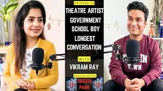 Season 2 | Ep 13 with Vikram Ray | Rangmanch | Supportive & Progressive Family | Vision and Ambition