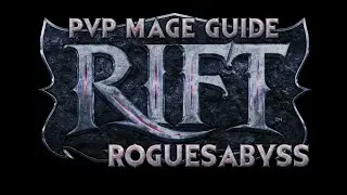 Rift - PvP Mage Guide