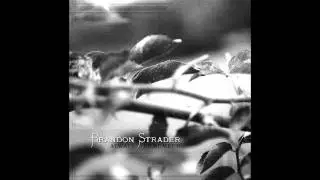 Brandon Strader - Always Remember