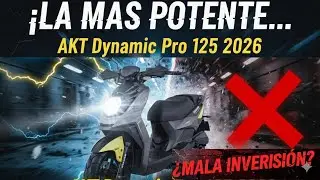 &iquest;LA M&Aacute;S POTENTE DEL SEGMENTO? AKT Dynamic Pro 125 2026: &iquest;El Mejor Negocio por su Potencia y CBS?