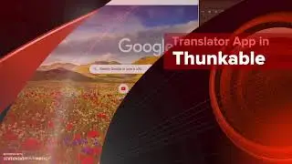 Translator app in Thunkable