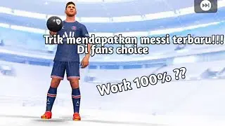 Trik terbaru!!cara mendapatkan messi fans choice||pes 2021||