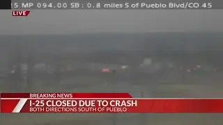 I-25 south of Pueblo closed in both directions after large crash