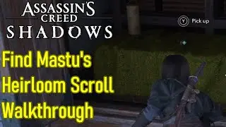 Assassin's Creed Shadows Find Matsu's Heirloom Scroll quest guide / walkthrough