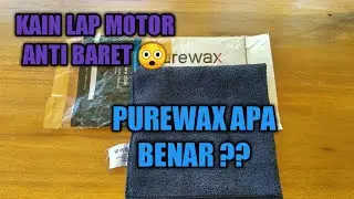LAP MOTOR PUREWAX , KATANYA ANTI BARET-BARET APA BENAR ❗❗❗🤔