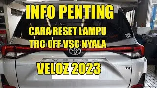 Cara reset lampu TRC OFF VSC Avanza veloz 2023 menyala || CARA MUDAH MATIKAN INDIKATOR TRC OFF VELOZ