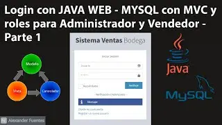 Login con JSP (JAVA WEB - MYSQL) con MVC y roles para Administrador y Vendedor - Parte 1