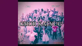 Ghor Kalyug