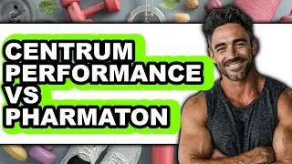 Centrum Performance vs Pharmaton - Which is Better?