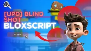 [UPD] Blind Shot Script (Roblox) | Aimbot, ESP & Auto Kill GUI 2025 NO KEY [Bloxscript]