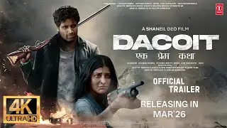 Dacoit Teaser (Hindi) | Adivi Sesh | Mrunal Thakur | Anurag Kashyap | Shaneil Deo