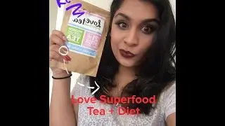 Love Superfood Tea + Weight loss