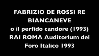 FABRIZIO DE ROSSI RE - BIANCANEVE ( Snow White) opera 1993