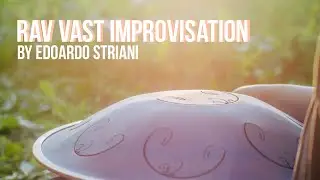 Edoardo Striani - RAV Vast Improvisation (RAV Vast B RUS)