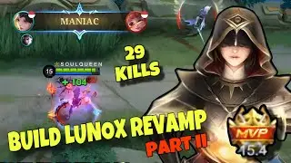 PROOF THIS BUILD IS GOOD FOR LUNOX REVAMP & LUNOX JUNGLER ! LUNOX GAMEPLAY - MLBB LUNOX