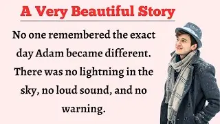 Improve Your English || The Boy Whose Worlds Came True || Learn English Through Story Level-3