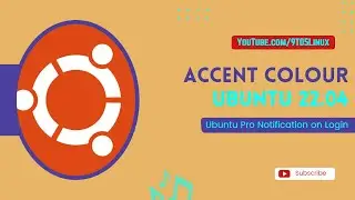 Ubuntu 22.04 LTS May Offer A Choice Of System Accent Colour - Ubuntu Pro Notification On Login