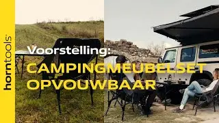 Campingmeubelset &ndash; Opvouwbaar, licht & robuust | horntools