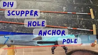 DIY Scupper Hole Anchor Pole