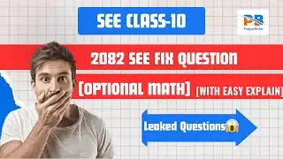 SEE 2082 Optional Mathematics 100 % fix questions for SEE with clear Concept!!😳😳 Leaked?? #see2082
