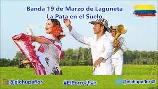 La Pata en el Suelo - Banda 19 de Marzo de Laguneta