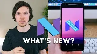 Android N Developer Preview 4: What's New?