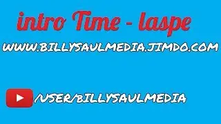 Intro Time Lapse [Billy Saul Designs]