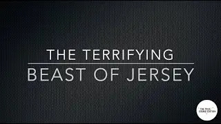 The Beast of Jersey
