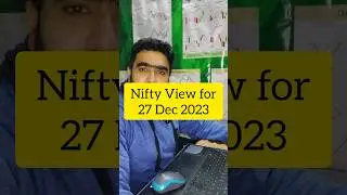 Nifty Prediction for 27 Dec 2023 | intraday Nifty important Levels | #niftyanalysis #niftytomorrow