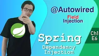 @Autowired on Fields | Dependency Injection | Spring Tutorial |Ch1|E6|