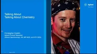 Chemical Industry Seminar   Chris Conklin, Agilent