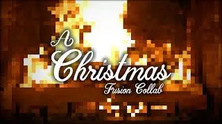 A Christmas Fusion Collab