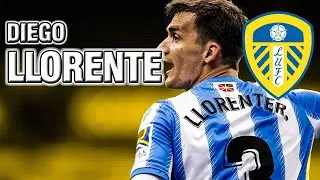 DIEGO LLORENTE 2020 ► Welcome To LEEDS UNITED | Best Skills And Goals | Transfer News | 1080P | HD