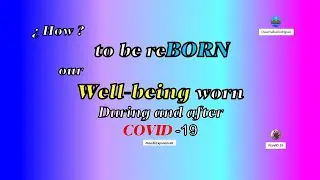 Rebirth of our Well-being