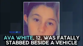 Ava White, 12, was fatally stabbed beside a vehicle | UK News | NewsRme