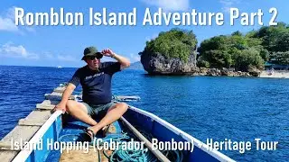 Romblon Island Hopping (Cobrador & Bonbon Beach). Plus: Romblon Heritage Tour and Windmills