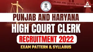 Punjab and Haryana High Court Clerk Syllabus & Exam Pattern | SSC Adda247