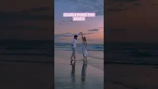 Best Beach Couple Poses | Couple photoshoot | Minisha Pathak #couple #pose #beach #shorts