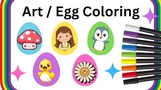 Art Egg Coloring I #artforkids #eggcoloring #learningvideos