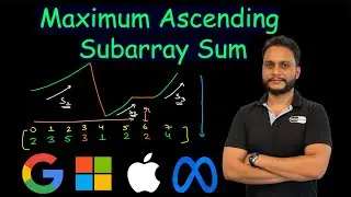 Maximum Ascending Subarray Sum | Leetcode 1800