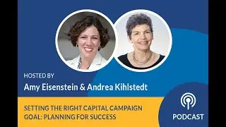 Setting the Right Capital Campaign Goal: Planning for Success