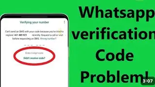 WHATSAPP  VERIFICATION PROBLEM #whatsap #verificationproblem