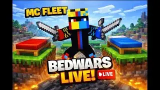 😱 MC FLEET BEDWARS LIVE 🔴 | PvP + Clutches + Fun Stream #mcfleet