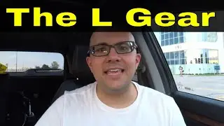 What The L Gear Does On An Automatic Car-Driving Lesson