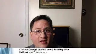 Climate Change Weekly News by MrHurricaneTracker every Tuesday