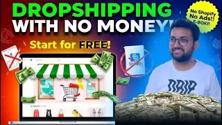 Dropshipping with No Money | Zero Investment Business Idea